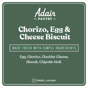 Chorizo, Egg & Cheese Biscuit